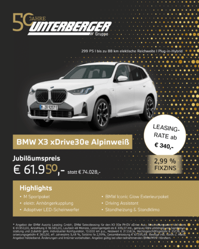 50 Jahre Unterberger BMW X3 30e Sondermodelle